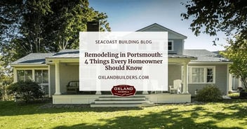 Remodeling in Portsmouth: 4 Things Every Homeowner Should Know
