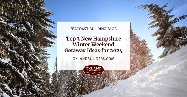 Top 3 New Hampshire Winter Weekend Getaway Ideas for 2024