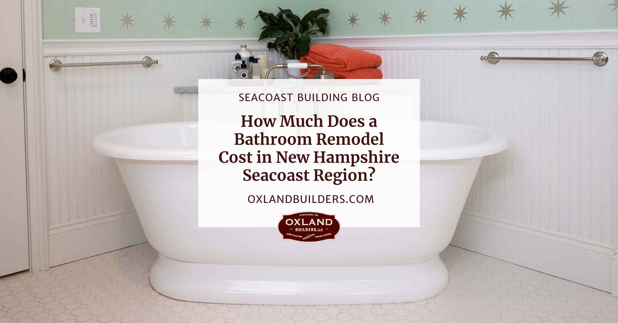 How Much Does a Bathroom Remodel Cost in New Hampshire Seacoast Area?