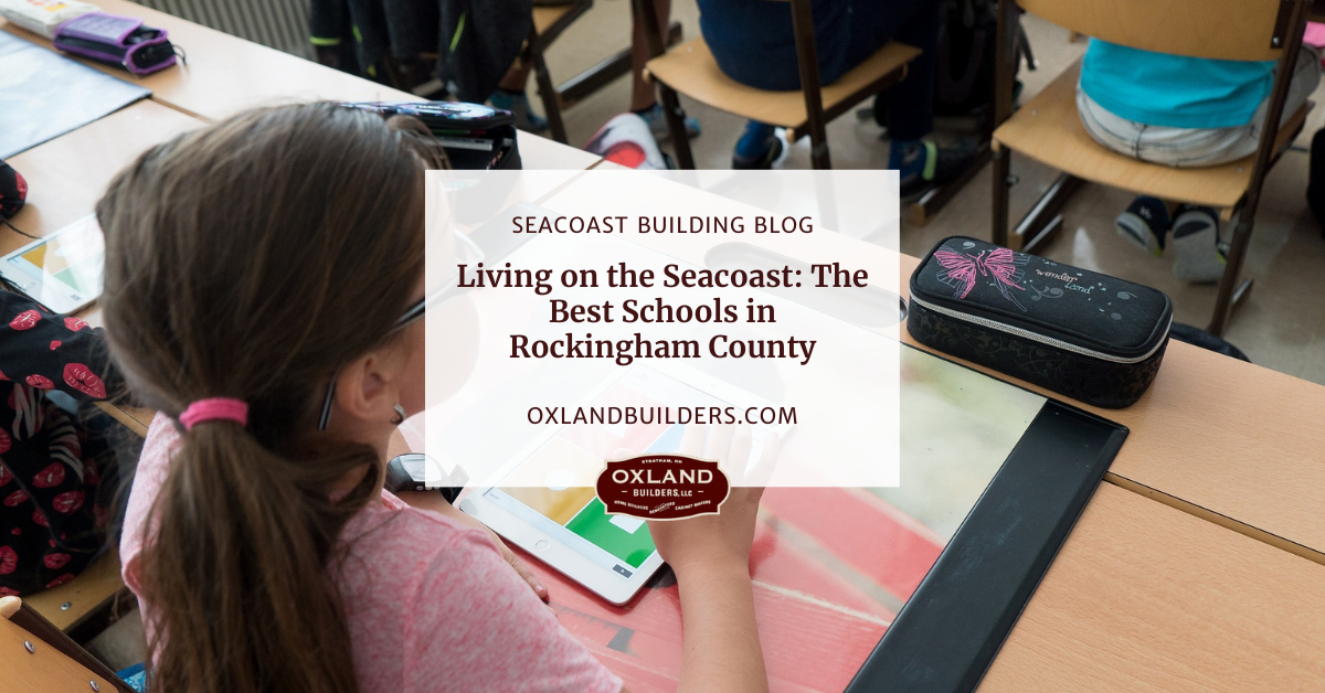 Living on the Seacoast: The Best Schools in Rockingham County